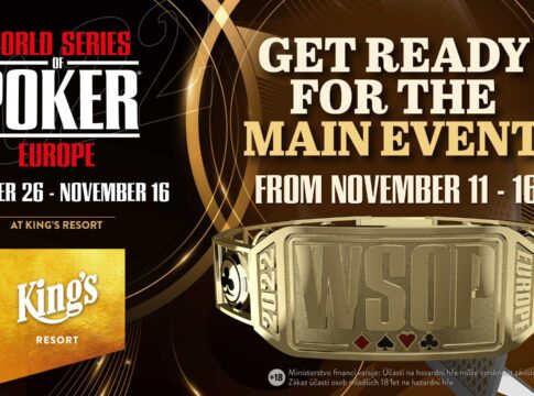 High Roller, Main Event und mehr: Hammerwoche bei der WSOPE im King’s Resort!