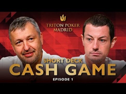 Short Deck CASH GAME | Episode 1-3 – Triton Poker Madrid 2022