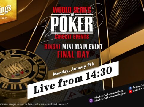 Montag ab 14:30 Uhr – Finale des €250 WSOPC Mini Main Events aus dem King’s!
