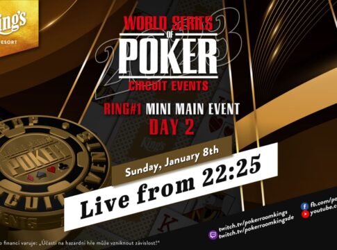 Sonntag ab 22:25 Uhr – Tag 2 des €250 WSOPC Mini Main Events aus dem King’s!