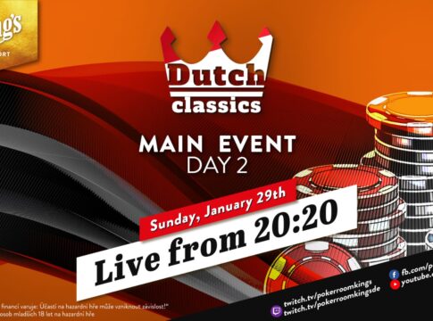 Sonntag ab 20:20 Uhr – Tag 2 des €250 Dutch Classics Main Events aus dem King’s!