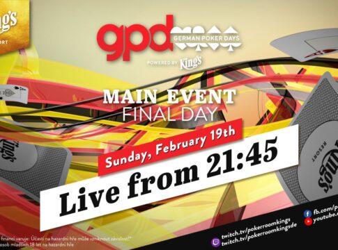Sonntag ab 21:45 Uhr – Finale des €199 German Poker Days Main Events aus dem King’s!