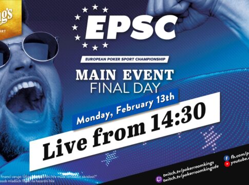 Montag ab 14:30 Uhr – Finaltag des €230 EPSC Main Events aus dem King’s!