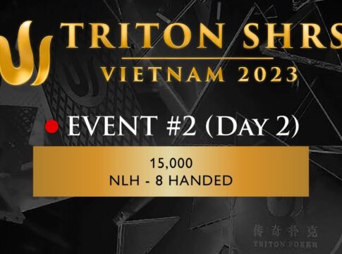 Triton Poker Vietnam – Livestream vom Finale der 15k NLH 7-Max Event #2!