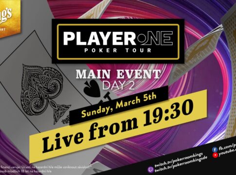 Sonntag ab 19:30 Uhr – Tag 2 des €300 PlayerOne Poker Tour Main Events aus dem King’s!