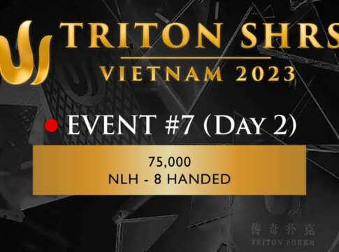 Triton Poker Vietnam – Livestream vom Finale der 75k NLH 8-Max Event #7!