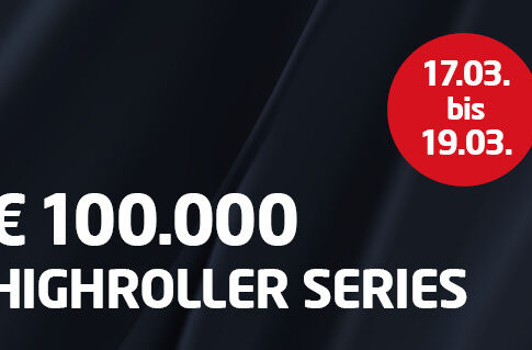 win2day lädt vom 17.- 19. März zur Highroller Series und garantiert €100.000!