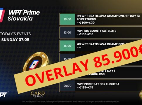 WPT Prime Bratislava – €85.900 Overlay vor dem letzten Flight heute!