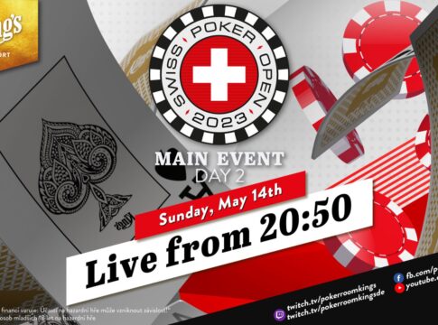 Sonntag ab 20:50 Uhr – Tag 2 der €550 Swiss Poker Open aus dem King’s!