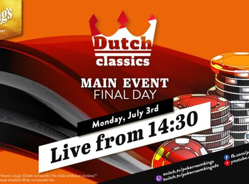 Montag ab 14:30 Uhr – Finale des €250 Dutch Classics Main Event aus dem King’s!
