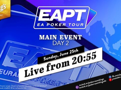 Sonntag ab 20:55 Uhr – Tag 2 des €560 EAPT Main Events aus dem King’s!