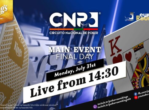 Montag ab 14:30 Uhr – Finaltag des €250 CNP Main Events aus dem King’s!