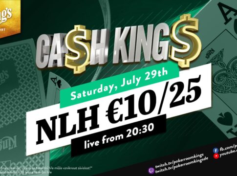 Samstag ab 20:30 Uhr – Ca$h King$ Special NLH €10/€25 aus dem King’s!