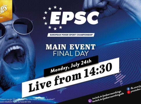 Montag ab 14:30 Uhr – Finale des €230 EPSC Main Events aus dem King’s!