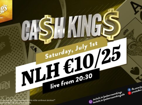 Samstag ab 20:30 Uhr – Ca$h King$ Special NLH €10/€25 aus dem King’s!