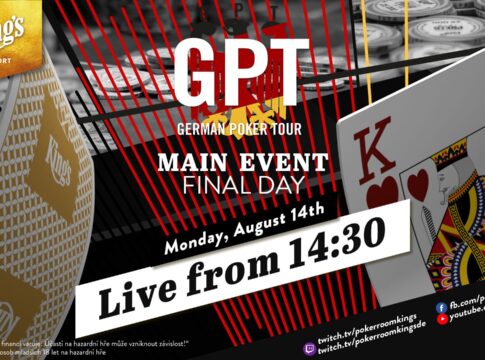 Montag ab 14:30 Uhr – Finale der €230 German Poker Tour aus dem King’s!