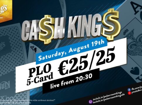 Samstag ab 20:35 Uhr – Ca$h King$ Special 5-Card PLO €25/€25 aus dem King’s!