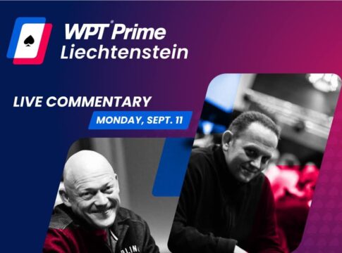Montag ab 14:30 Uhr – Finale des CHF 1.100 WPT Prime Liechtenstein Main Events!