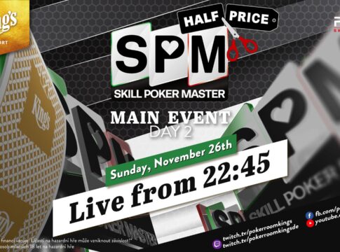 Sonntag ab 22:45 Uhr – Tag 2 der €290 Skill Poker Masters aus dem King’s!