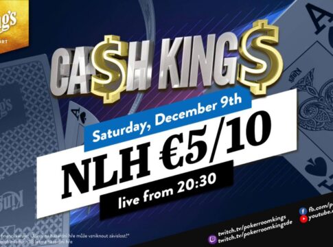 Samstag ab 20:45 Uhr – Ca$h King$ Special NLH €5/€10 aus dem King’s!