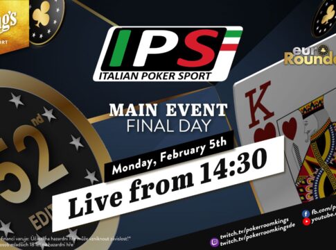 Montag ab 14:30 Uhr – Finale des €380 IPS Main Events aus dem King’s!