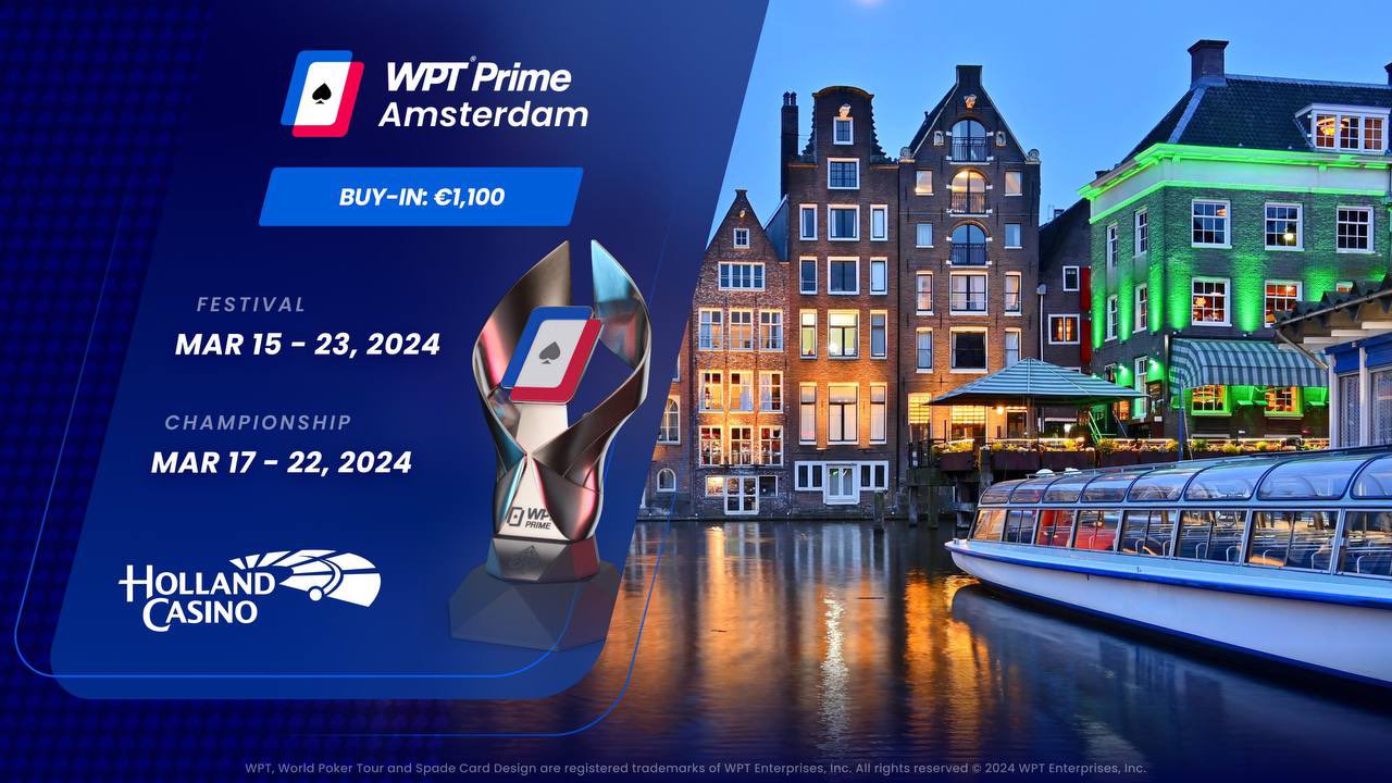 WPT Prime Amsterdam Neun Tage PokerAction vom Feinsten!