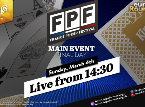 Montag ab 14:30 Uhr – Finaltag des €190 France Poker Festival (FPF) Main Events!