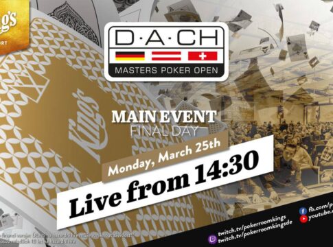 Montag ab 14:30 Uhr – Finale der €300 D.A.CH Masters Poker Open aus dem King’s!