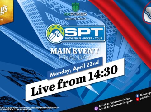 Montag ab 14:30 Uhr – Finale des €300 Slovenian Poker Tour Main Events aus dem King’s!