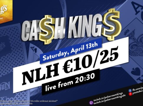 Samstag ab 20:30 Uhr – Ca$h King$ Special NLH €10/€25 aus dem King’s!