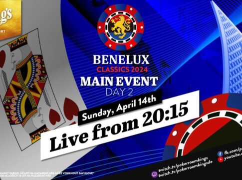 Sonntag ab 20:20 Uhr – Tag 2 der €250 Benelux Classics 2024 aus dem King’s!