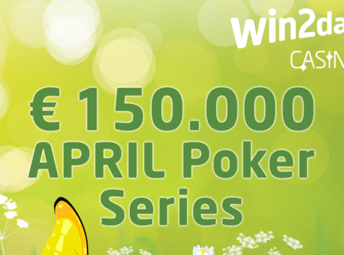 €150.000 Garantie bei der April Poker Series auf win2day!