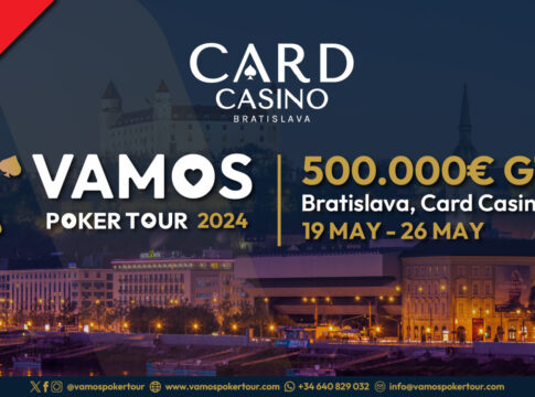 Ab Sonntag – Die Vamos Poker Tour mit €500.000 gtd. im CC Bratislava!