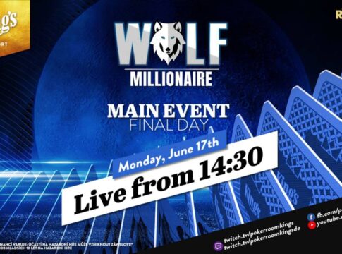 Montag ab 14:30 Uhr – Finale des €350 WOLF Millionaire Main Events aus dem King’s Resort!
