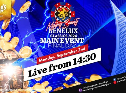 Montag ab 14:30 Uhr – Finale der €290 Benelux Classics Mystery Bounty aus dem King’s!