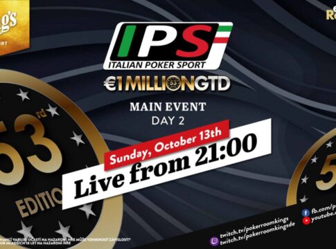 Sonntag ab 21:00 Uhr – Tag 2 des €380 IPS 1 Million Main Events aus dem King’s!