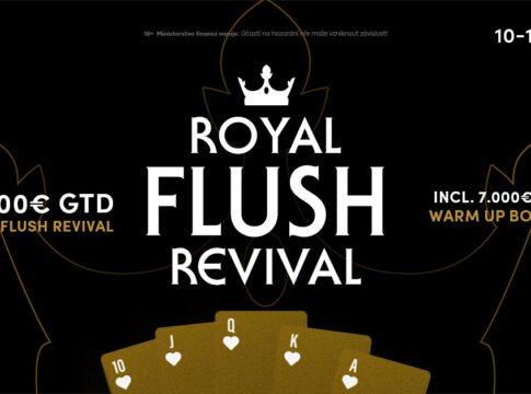 Royal Flush Revival – Ein Tag im GCA Pokerroom mit €15.000 GTD für €100 Buy-In!