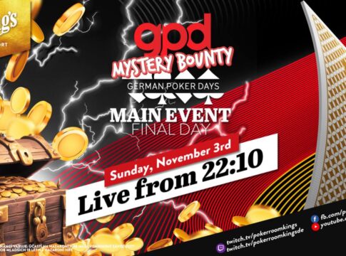 Sonntag ab 22:10 Uhr – Finale des €199 GPD Mystery Bounty Main Events aus dem King’s!