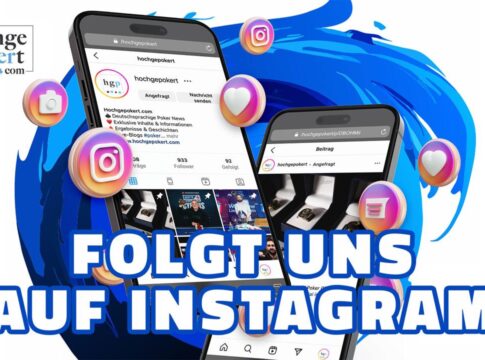 Folgt uns auf Instagram @hochgepokert – jeden Tag Pokernews in den Stories!