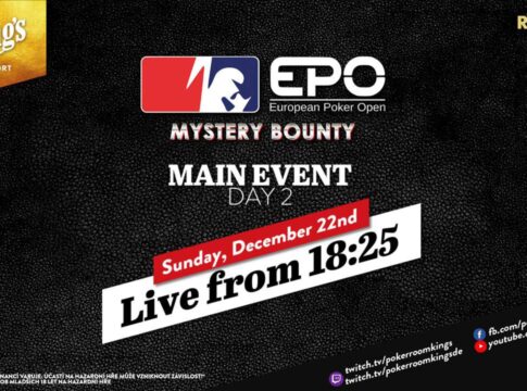 Sonntag ab 18:25 Uhr – Tag 2 des €1.100 EPO Mystery Bounty Main Events aus dem King’s!