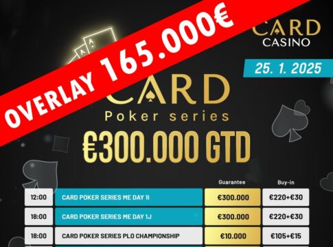 Fettes Overlay bei der Card Poker Series in Samorin?