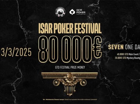 Auf zur wilden Fahrt beim Isar Poker Festival im GCA Pokerroom!