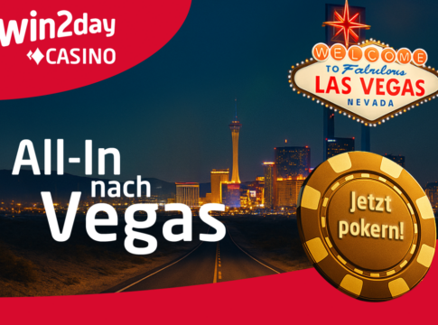 Mission Las Vegas – „win2day“ schickt einen Spieler zur WSOP!