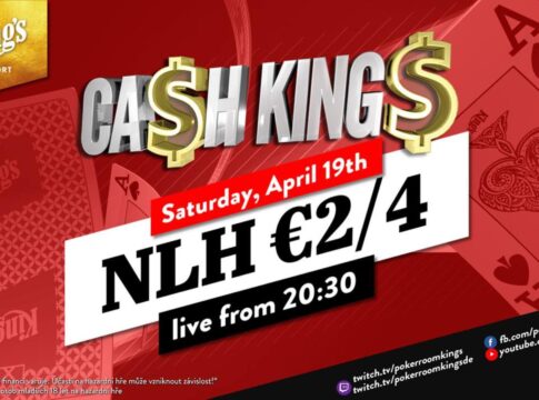 Samstag ab 20:30 Uhr – Ca$h King$ Special NLH €2/€4 Cash Game aus dem King’s!