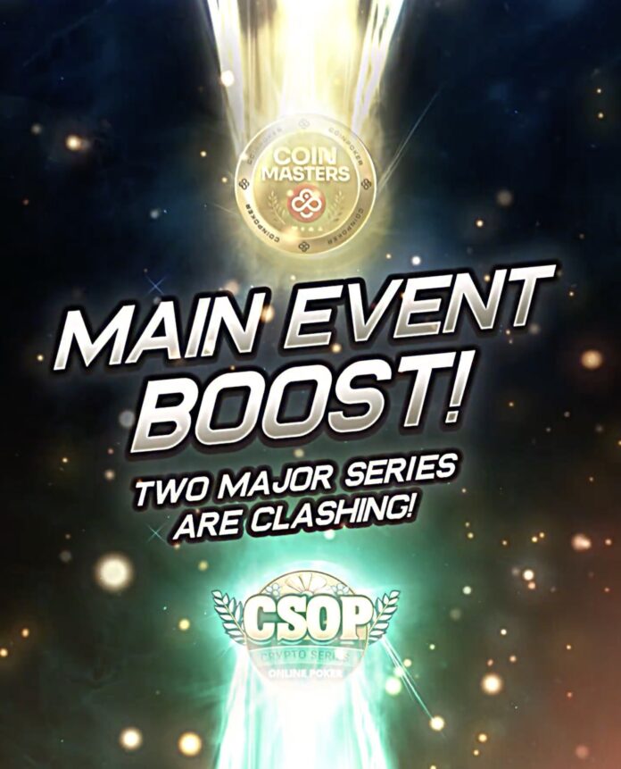 CoinPoker CSOP CoinMasters Main Event Guarantee Boost CoinPoker CSOP CoinMasters Main Event Guarantee Boost