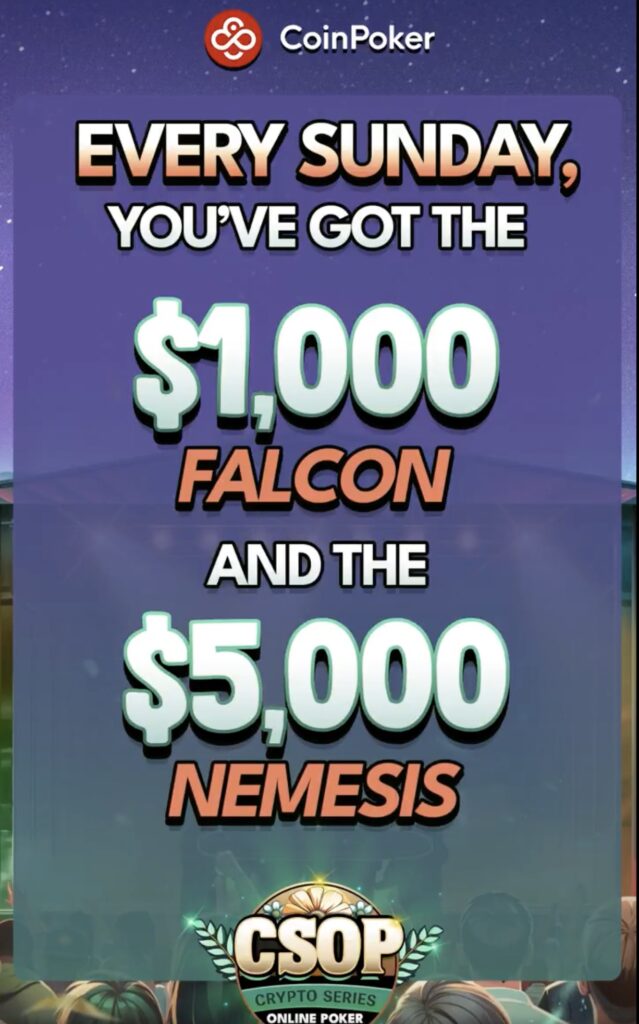 CoinPoker CSOP Spring 2025 Crypto Series Online Poker