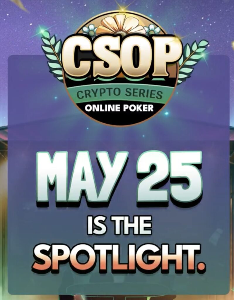 CoinPoker CSOP Spring 2025 Crypto Series Online Poker