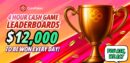 CoinPoker 4-Hour Cash Game Leaderboards Promotion Cash Game - Low Stakes + High Stakes LDBs
