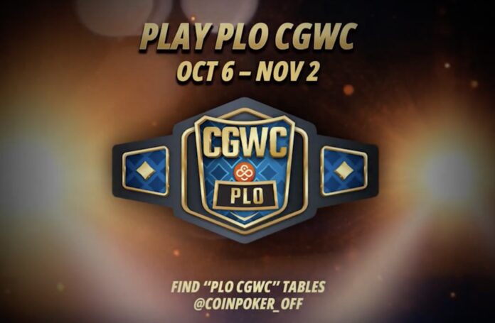 PLO CGWC CoinPoker PLO Cash Game World Championship - DATES PLO CGWC CoinPoker PLO Cash Game World Championship - DATES
