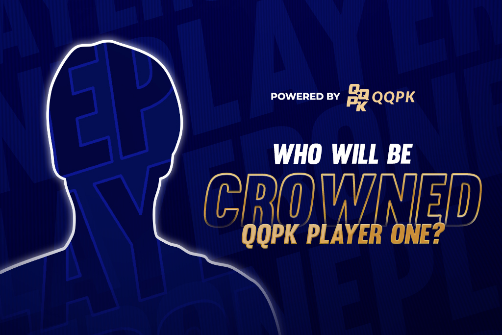 QQPK Player One - who will be crowned